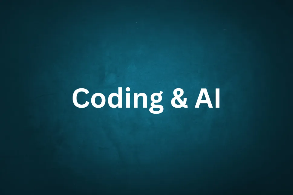 Coding & AI